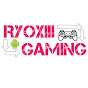 RyoXIII Gaming