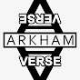 Arkham-Verse