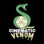 Cinematic Venom