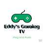 Eddy's Gaming TV