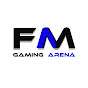 FM Gaming Arena