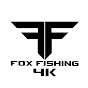 FOX FISHING 4K