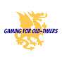 Gaming for Old-Timers