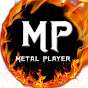 Metal Player