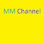 MM Channel