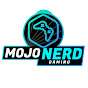 Mojo Nerd Gaming