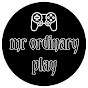 Mr Ordinary Play