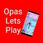 Opas Lets Play