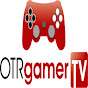 OTRgamerTV