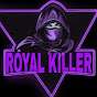 ROYAL KILLER 