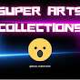 Super Arts Collections
