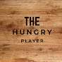 THE HUNGRY PLAYER
