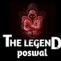 the legend poswal