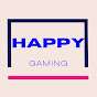 Happy Gaming