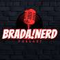 Brada!Nerd