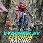 Vyacheslav Lischuk Racing