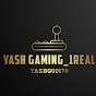 YASH GAMING_1REAL