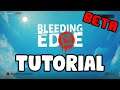 [Bleeding Edge] (BETA) TUTORIAL basic/advanced (PC-Xbox app)