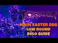 Forsaken Complete Solo Easter Egg (Low Round Optimal Strategy)