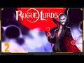 I Am out to possess the Claw of Geryon // Lets play Rogue Lords - Part 2