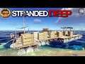 Mega Barge | Stranded Deep Gameplay | EP55