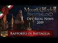 Mount & Blade II: Bannerlord ► Gameplay ITA / Dev Blog News 2019 ► Rapporto di Battaglia