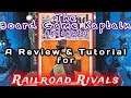 Railroad Rivals Review & Tutorial