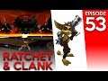Ratchet & Clank 53: Defeating Drek