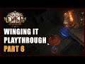 Beating Each Other Up || Newbie Tries To Wing Path Of Exiles Ultimatum League (Part 6)