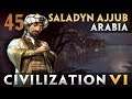Civilization 6 / GS: Arabia #45 - Banan Saladyna (Bóstwo)