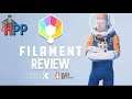 Filament Review