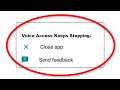 Fix Voice Access Apps Keeps Stopping Error Android & Ios - Fix Voice Access App Not Open Problem