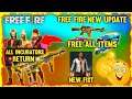 Free Fire New Update || All incubators Return || Claim Free Items || Free Fire || UA NEWS FREE FIRE
