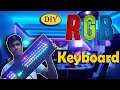 How to make DIY Rgb Keyboard | සිංහල | locha sl