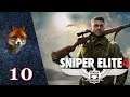 Sniper Elite 4 - Mission 8 - Fin du Jeu - Difficulté Sniper Elite - FR
