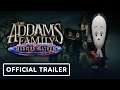 The Addams Family: Mansion Mayhem - Official Trailer