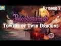 Towers of Twin Dragons - 7 - Fox Plays Bloodstained Ritual of the Night