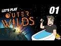 WHERE DO I GO? | Let’s Play Outer Wilds - Gameplay: Part 01