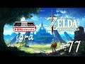 Legend Of Zelda - Breath Of The Wild: 77 -  Champions Balad  Quest - Finalni okršaj