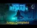 One-Shot - Hoy Those Who Remain - Juego completo