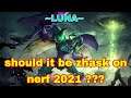 should it be zhask on nerf 2021 ??? zhask Freestyle Before Nerf Moonton eps.31 ~ Luna