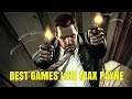 Top 5 Games Like Max Payne That You Should Play