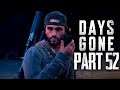 Days Gone - NEVER GIVE UP HOPE - Walkthrough Gameplay Part 52