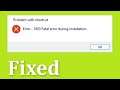 How To Fix - 1603 - Fatal Error During Installation In Windows 11 / 10 / 8 / 7