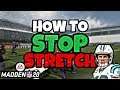 How to Stop Stretch in Madden 20 from any Playbook