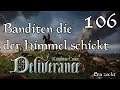 Kingdom Come: Deliverance - #106 Banditen die der Himmel schickt (Let's Play deutsch)