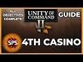 Unity of Command II - 4TH CASSINO - All Objectives Complete - New Format - Guide Walkthrough