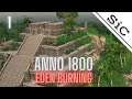 A SiC Play: Anno 1800 - Eden Burning #1: Climate Change In Anno?!