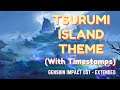 All Tsurumi Island Theme With Timestamps - Genshin Impact OST