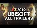 All UBISOFT Trailers From E3 2019
